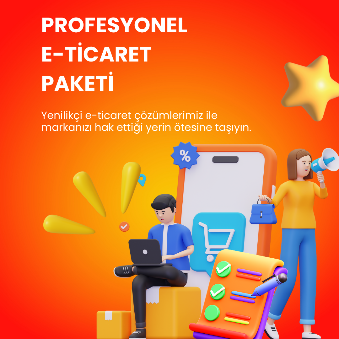 E-ticaret Profesyonel Paket (Lisanslı)