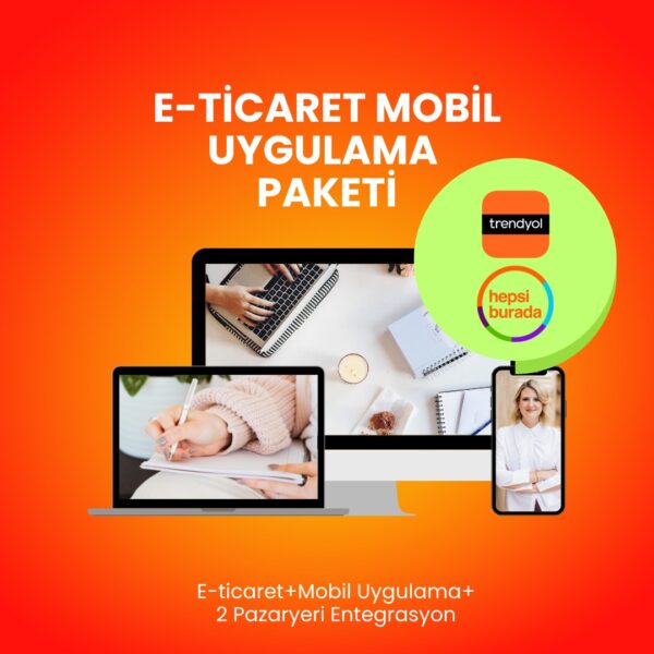 E-ticaret Mobill Uygulama Paketi